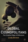 Image for Global cosmopolitans: the creative edge of difference
