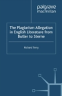 Image for The plagiarism allegation in English literature from Butler to Sterne