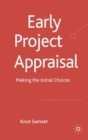 Image for Early project appraisal: making the initial choices