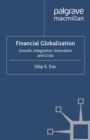 Image for Financial Globalization: Growth, Integration, Innovation and Crisis