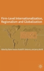 Image for Firm-Level Internationalization, Regionalism and Globalization