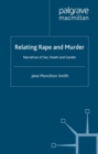Image for Relating rape and murder: narratives of sex, death and gender