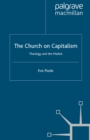 Image for The church on capitalism: theology and the market