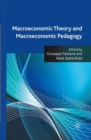 Image for Macroeconomic theory and macroeconomic pedagogy