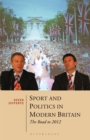 Image for Sport and politics in modern Britain  : the road to 2012