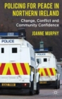 Image for Policing for peace in Northern Ireland  : change, conflict and community confidence