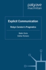 Image for Explicit communication: Robyn Carston&#39;s pragmatics