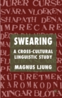 Image for Swearing: A Cross-Cultural Linguistic Study