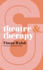 Image for Theatre and Therapy