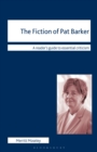 Image for The Fiction of Pat Barker