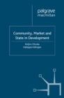 Image for Community, market and state in development