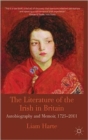 Image for The literature of the Irish in Britain  : autobiography and memoir, 1725-2001
