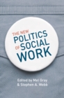 Image for The new politics of social work