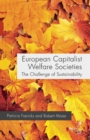 Image for European capitalist welfare societies  : the problem of sustainability