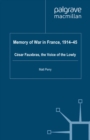 Image for Memory of war in France, 1914-45: Cesar Fauxbras, the voice of the lowly