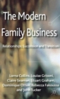 Image for The modern family business  : relationships, succession and transition