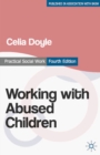 Image for Working with abused children  : focus on the child