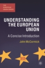 Image for Understanding the European Union  : a concise introduction