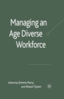 Image for Managing an age diverse workforce