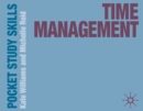 Time management - Williams, Kate (Oxford Brookes University, UK)