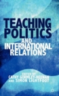 Image for Teaching politics and international relations