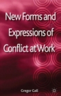 Image for New forms and expressions of conflict at work