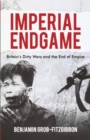 Image for Imperial endgame: Britain&#39;s dirty wars and the end of empire