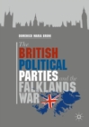 Image for The British political parties and the Falklands War