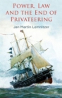 Image for Power, law and the end of privateering