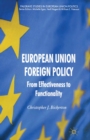 Image for European Union foreign policy: from effectiveness to functionality