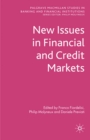 Image for New issues in financial and credit markets