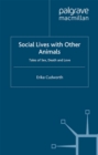 Image for Social lives with other animals: tales of sex, death and love