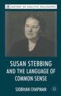 Image for Susan Stebbing and the Language of Common Sense