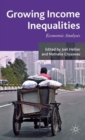 Image for Growing income inequalities  : economic analyses