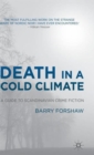 Image for Death in a cold climate  : a guide to Scandinavian crime fiction