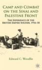 Image for Camp and combat on the Sinai and Palestine front  : the experience of the British Empire soldier, 1916-18