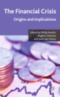 Image for The financial crisis: origins and implications