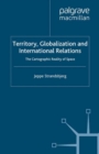 Image for Territory, globalization and international relations: the cartographic reality of space