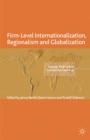 Image for Firm-level internationalization, regionalism and globalization