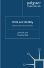 Image for Work and identity: historical and cultural contexts