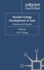 Image for Nuclear energy development in Asia: problems and prospects