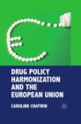 Image for Drug policy harmonization and the European Union