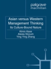 Image for Asian versus Western management thinking: its culturel-bound nature