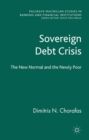 Image for Sovereign debt crisis: the new normal and the newly poor