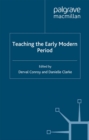 Image for Teaching the early modern period