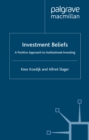 Image for Investment beliefs: a positive approach to institutional investing