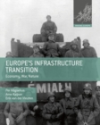 Image for Europe&#39;s infrastructure transition  : economy, war, nature