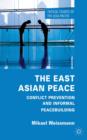 Image for The East Asian Peace