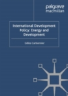Image for International development policy: energy and development