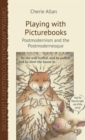 Image for Playing with Picturebooks